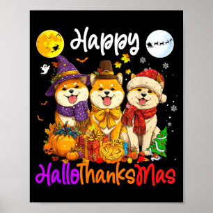 Shiba Dog Christmas Thanksgiving Happy Halloween Poster