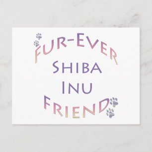 Shiba Inu Furever Friend Postcard