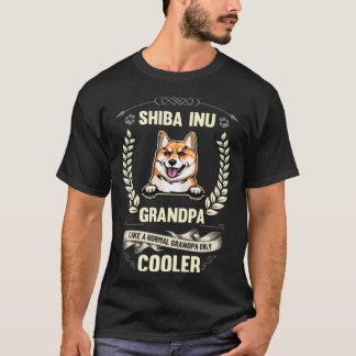 Shiba Inu Grandpa Like A Normal Grandpa Only Coole T-Shirt