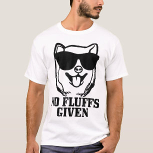 Shiba Inu No Fluffs Given Dog Shiba Mom Dad Funny T-Shirt