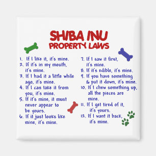 SHIBA INU Property Laws 2 Magnet