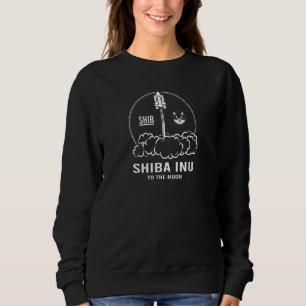 Shiba Inu To The Moon Crypto Hodl Btc Eth Or Shib Sweatshirt