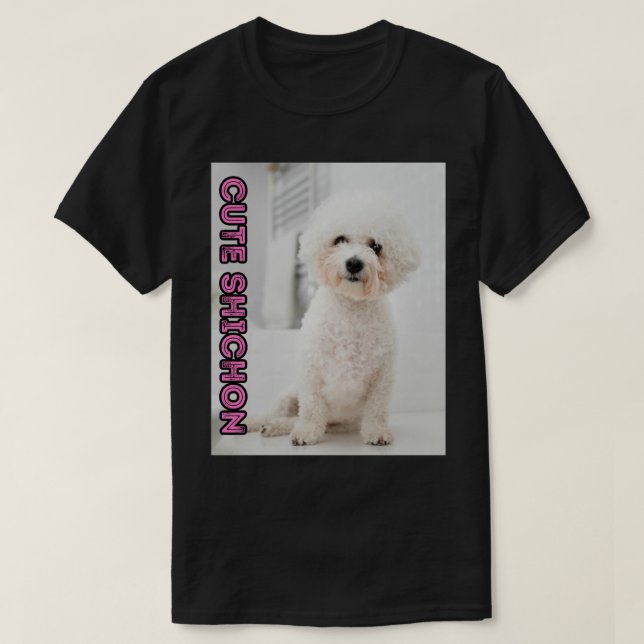 Shichon Mom, Dog Lovers, Cute Dog   T-Shirt (Design Front)