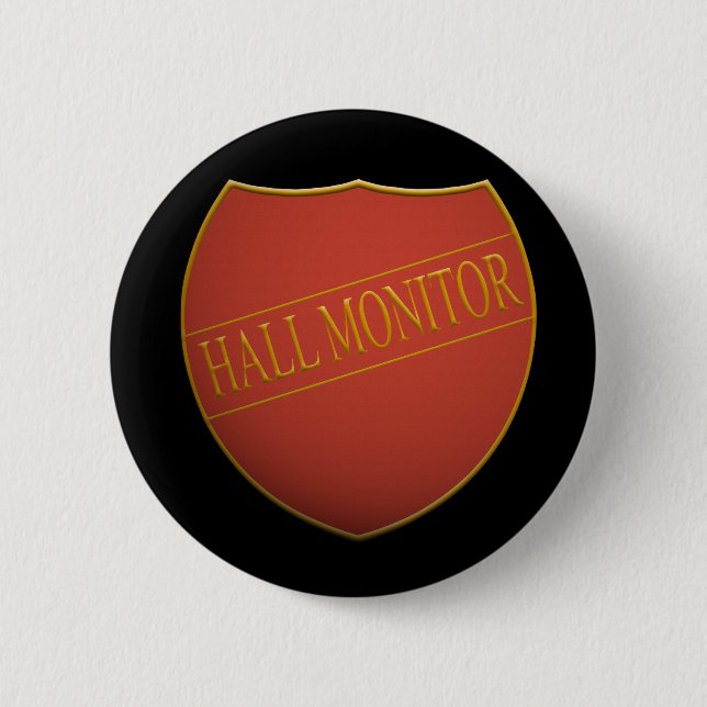 Shield badge with the word - hall monitor 2 inch round button (Front)