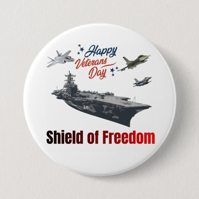 Shield of freedom white 3 inch round button (Front)
