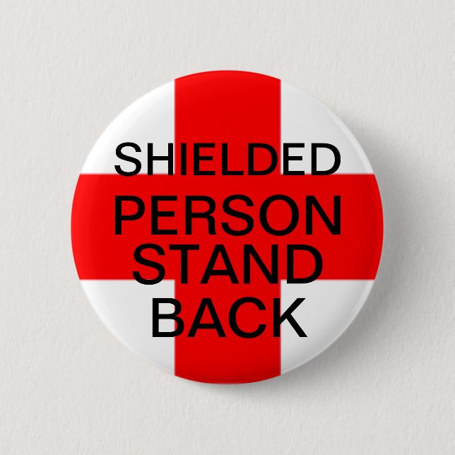 Shielded person badge 2 inch round button (Front)