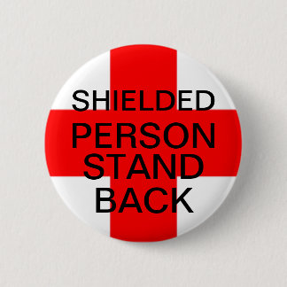 Shielded person badge 2 inch round button