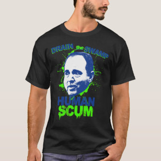 Shifty Schiff Shirt Human Scum Drain the Swamp Cla