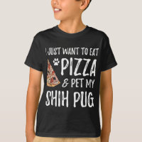 Shih pug Dog Lover Pizza Funny Dog Mom Gift