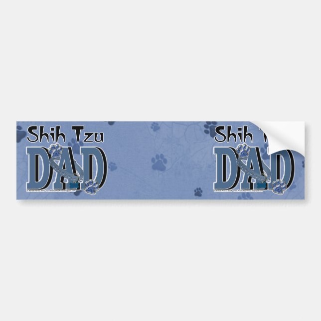 Shih Tzu DAD Bumper Sticker (Front)