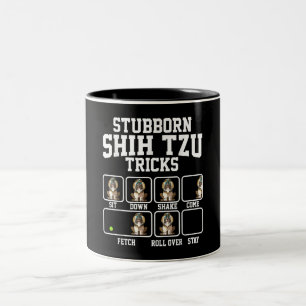 Shih Tzu Gift Stubborn Dog Tricks Dog Lover Two-Tone Coffee Mug