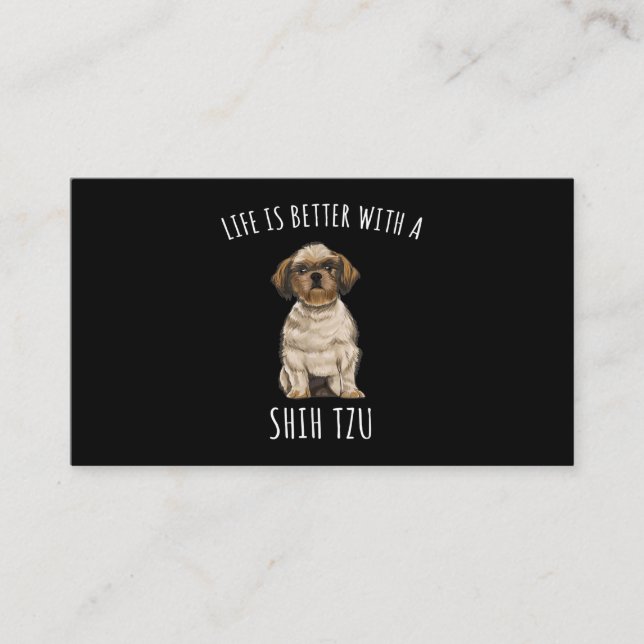 Shih Tzu | Life Is Better With A Shih Tzu Dog Love Enclosure Card (Front)
