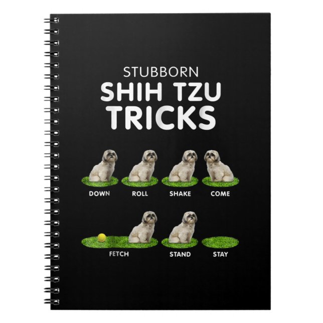 Shih Tzu Lover | Funny Shih Tzu Trick Dog Love Notebook (Front)