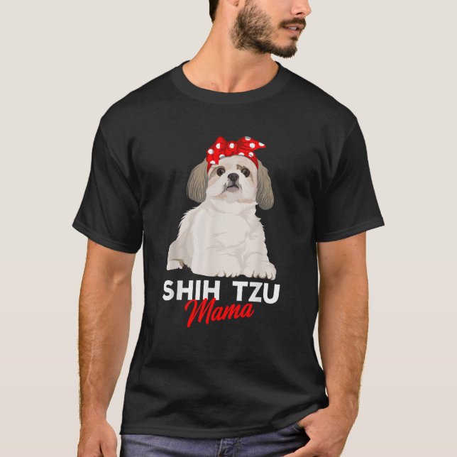 Shih Tzu Mama Cute Shih Tzu Dog Mom Funny Womens G T-Shirt (Front)
