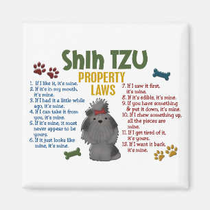 Shih Tzu Property Laws 4 Magnet