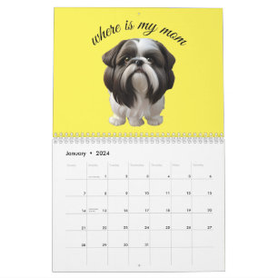 Shih Tzu - Where Is My Mom Calendar