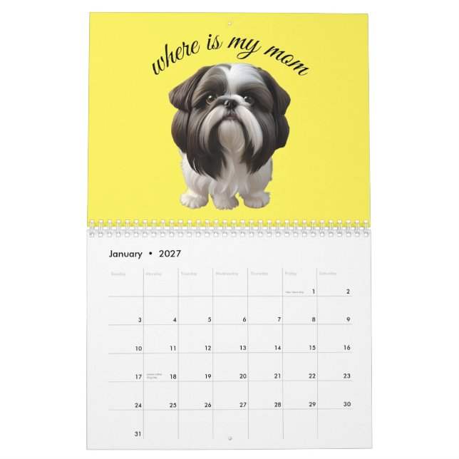 Shih Tzu - Where Is My Mom Calendar (Jan 2027)