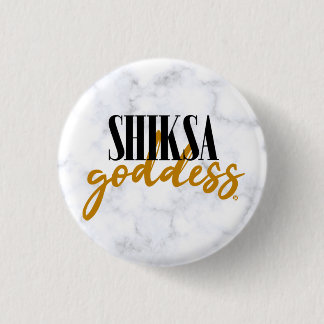 Shiksa Goddess Elegant Typography Funny Jewish  1 Inch Round Button