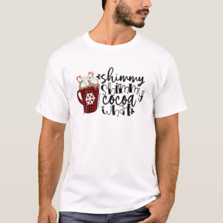 Shimmy Shimmy Cocoa What Pajama T-Shirt