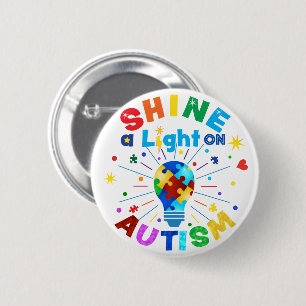 SHINE a Light on AUTISM 2 Inch Round Button