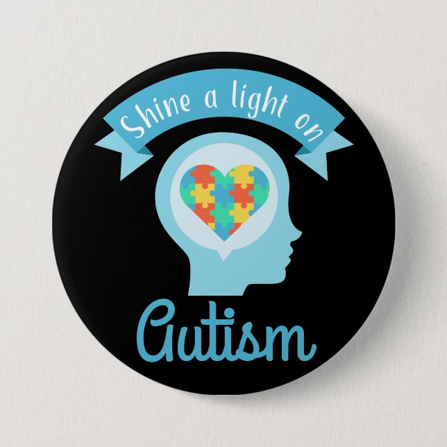 Shine a Light on Autism, Awareness 3 Inch Round Button (Front)