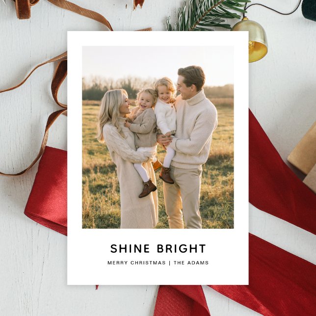 Shine Bright Cozy Christmas Minimalist Photo  Holiday Card (Creator Uploaded)