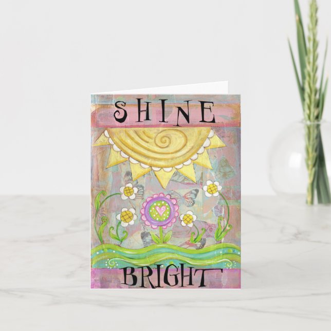 Shine Bright Greeting Card (Front)