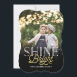 Shine Bright Holiday Photo Card<br><div class="desc">Opt for a die-cut shape or textured paper for an extra special card.</div>