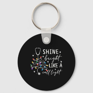 Shine Bright Like A Call Light Nurse Christmas Scr Keychain