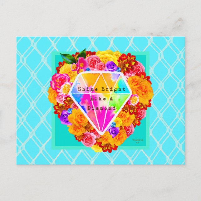 Shine Bright Like A Diamond Postcard (Front)