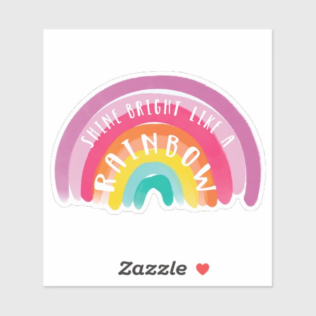 Shine Bright Like A Rainbow Gay Pride LGBTQ (Sheet)