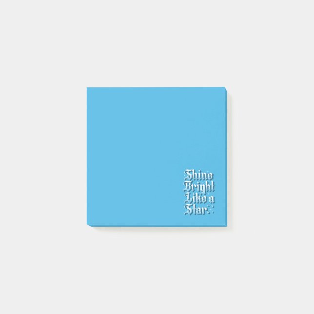 Shine Bright Like A Star Post It Notes / Blue (Front)