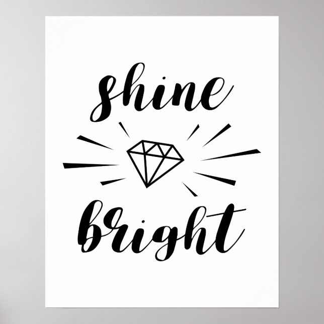 Shine Bright Poster (Front)