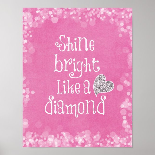 Shine Bright Quote with Silver Sparkle Heart Poster (Front)