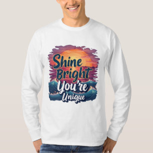 "Shine Bright, You’re Unique!" Sunset Ocean Tee