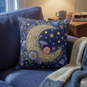 Shine Even In The Dark Throw Pillow