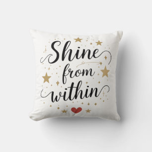 Shine From Within – Celestial Self-Love Quote Throw Pillow