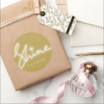 Shine Glow Handwrite Script On Gold Modern Holiday Classic Round Sticker<br><div class="desc">Designed by fat*fa*tin. Easy to customize with your own text,  photo or image. For custom requests,  please contact fat*fa*tin directly. Custom charges apply.

www.zazzle.com/fat_fa_tin
www.zazzle.com/color_therapy
www.zazzle.com/fatfatin_blue_knot
www.zazzle.com/fatfatin_red_knot
www.zazzle.com/fatfatin_mini_me
www.zazzle.com/fatfatin_box
www.zazzle.com/fatfatin_design
www.zazzle.com/fatfatin_ink</div>