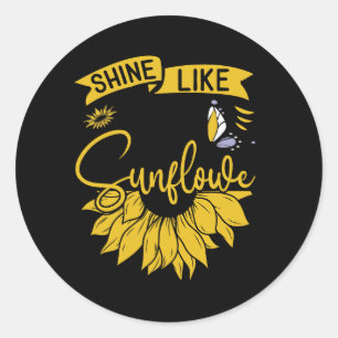shine like a sunflower classic round sticker