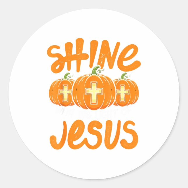 Shine Like The Light Of Jesus Christian Jack O Lan Classic Round Sticker (Front)