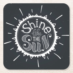 Shine Like The Sun Square Paper Coaster