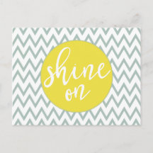 Shine On Post Card