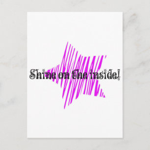 Shine On The Inside Postcard