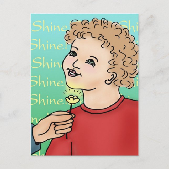 Shine! Postcard (Front)