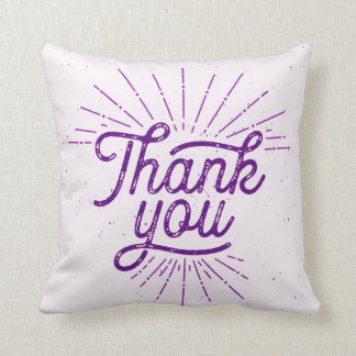 Shine Thank You Typography Purple Throw Pillow