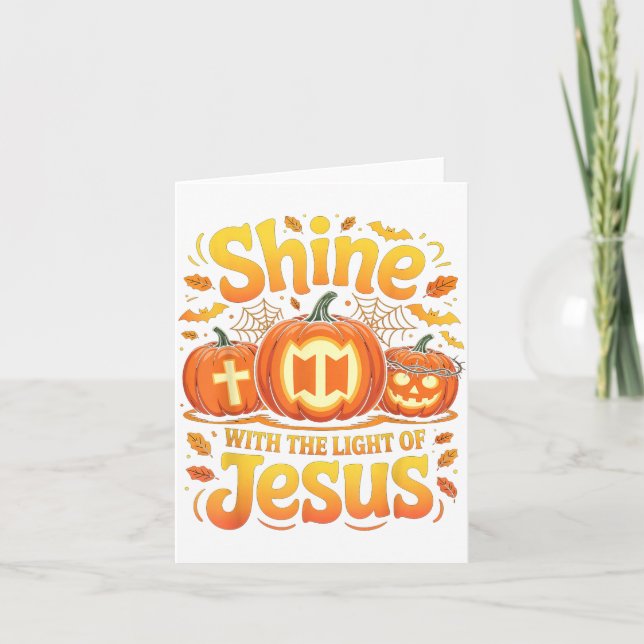 Shine With The Light Of Jesus Christian Halloween  Card (Front)