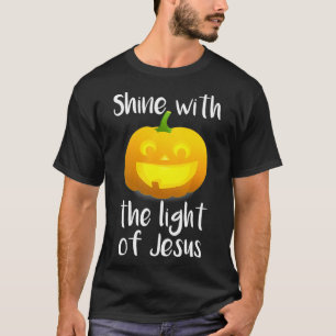 Shine With the Light of Jesus JackOLantern T-Shirt