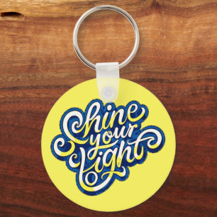Shine your Light Keychain