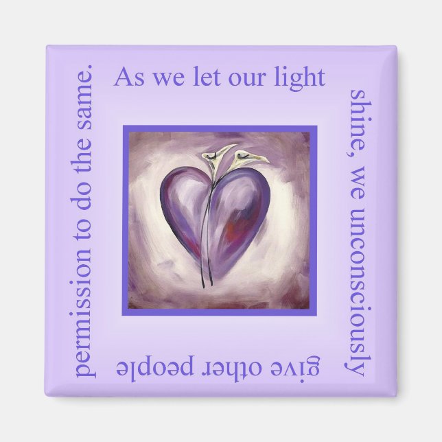 Shine Your Light Magnet (Front)