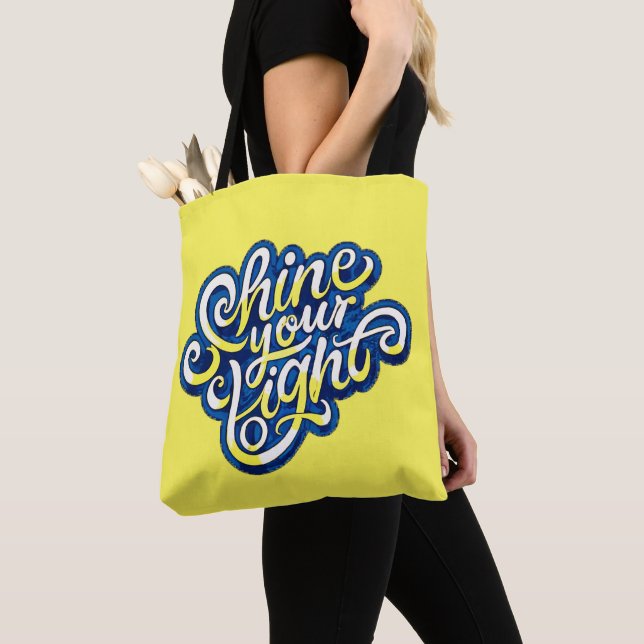 Shine your Light Tote Bag (Close Up)